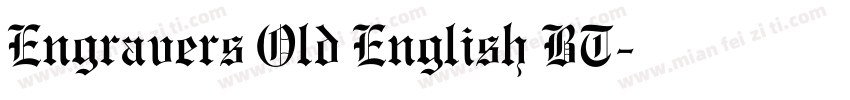 Engravers Old English BT字体转换